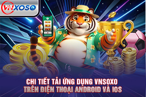 Ảnh đại diện bài viết hướng dẫn tải ứng dụng VNsoxo