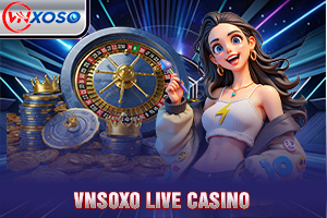 Ảnh đại diện bài viết Vnsoxo Live casino